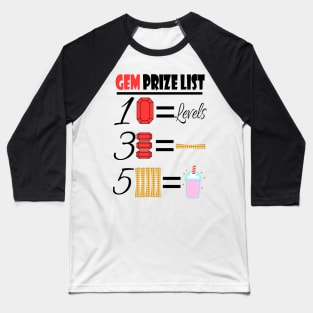 Gem Prize List Baseball T-Shirt